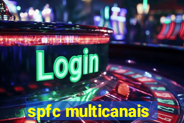 spfc multicanais